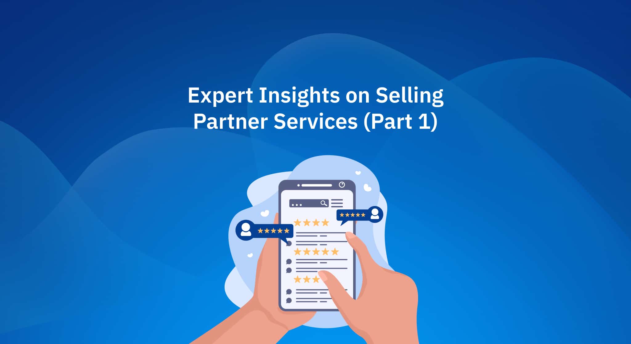 Expert Insights on Selling Partner Services